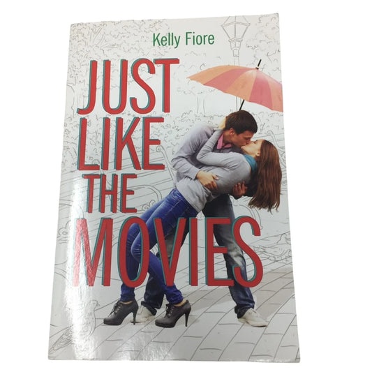 Just Like The Movies by Kelly Fiore Paperback book - A+ Stuff
