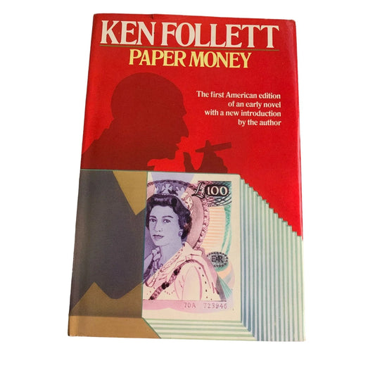 Paper Money - Ken Follett- The first American Edition of an early novel with a new introduction by the author A+ Stuff A+ Stuff
