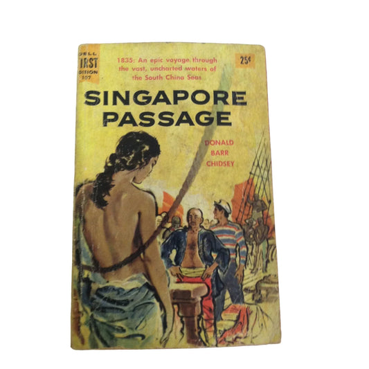Singapore Passage Historical Vintage Paperback Book by Donald Barr Chidsey - A+ Stuff