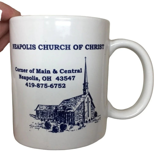 "Large Enough To Serve You, Small Enough To Miss You" Coffee Mug Neapolis Church Of Christ -- A+ Stuff Mugs