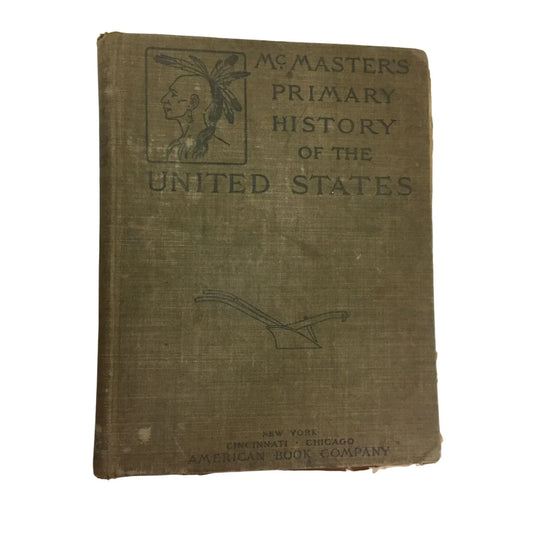 McMaster's Primary History of the United States by John Bach McMaster book - A+ Stuff