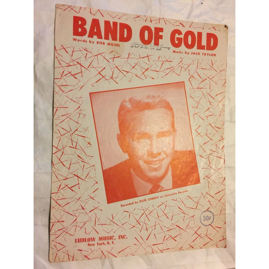 Band of Gold by Bob Musel & Jack Taylor Ludlow Music Inc. Vintage Sheet music - A+ Stuff