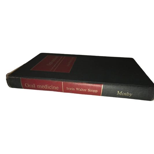 Oral Medicine - a clinical approach with basic science correlation by Irwin Walter Scopp - A+ Stuff