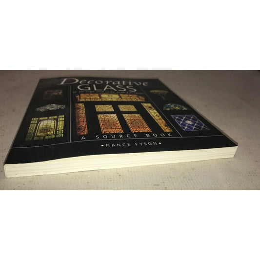 Decorative Glass of the 19th and Early 20th Centuries - A Source Book by Nancy Fyson - A+ Stuff