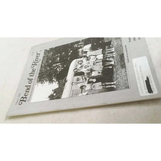 BEND OF THE RIVER Magazine Historic Maumee Valley August 2006 Issue - A+ Stuff