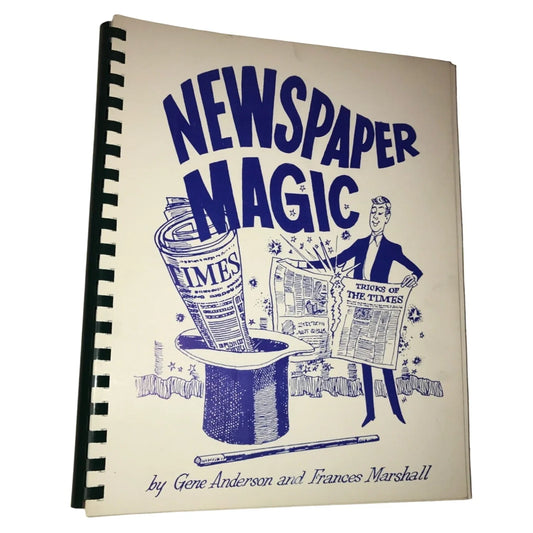 Newspaper Magic By Gene Anderson & Frances Marshall - A+ Stuff