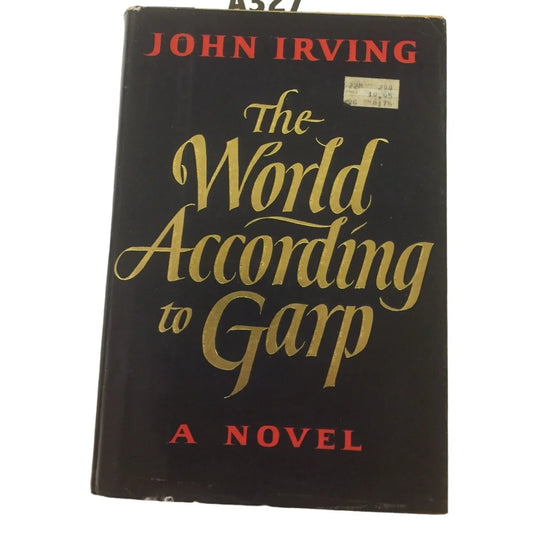The World According to Garp A Novel by John Irving - A+ Stuff