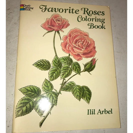 Favorite Roses Vintage Dover Coloring Book Ilil Arbel - A+ Stuff
