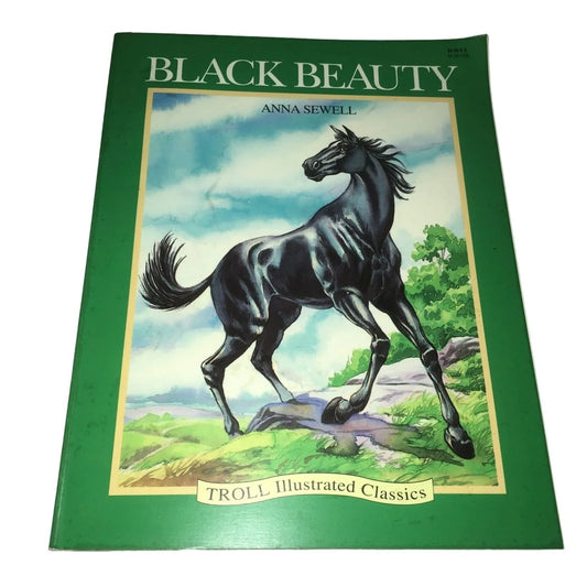 Black Beauty (Troll Illustrated Classics) Paperback book by Anna Sewell - A+ Stuff
