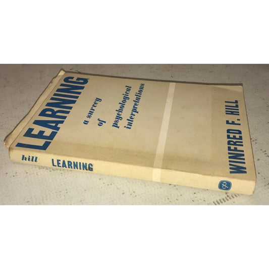 Learning A Survey of Psychological Interpretations Paperback book by Winfred F. Hill - A+ Stuff