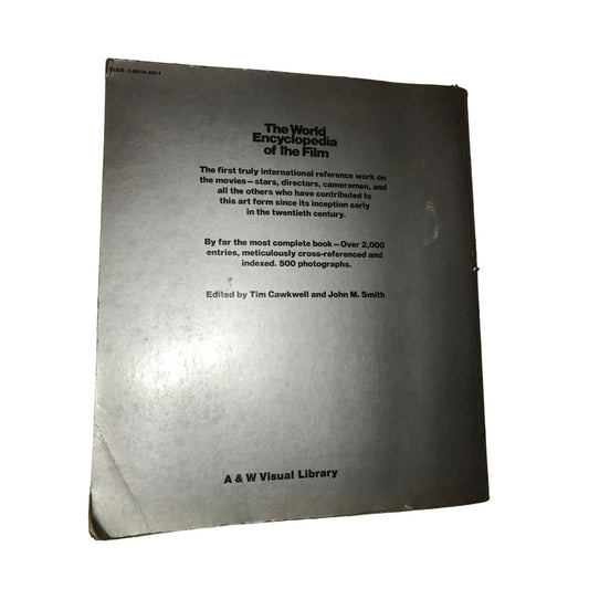 The World Encyclopedia Of The Film Edited By Tim Cawkwell & John Smith - A+ Stuff