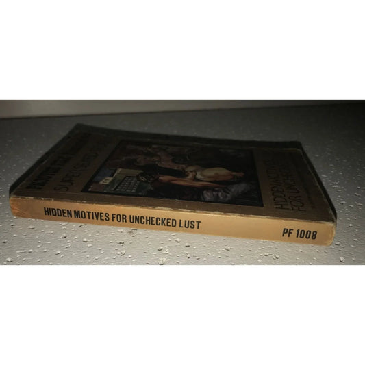 Proctor File Illustrated Super Sexed Studs Hidden Motives For Unchecked Lust Book - A+ Stuff