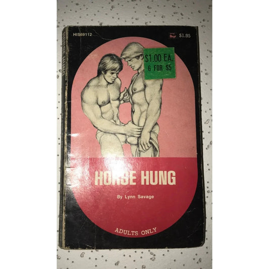 Vintage 1974 Horse Hung by Lynn Savage Adults Only Paperback Book - A+ Stuff