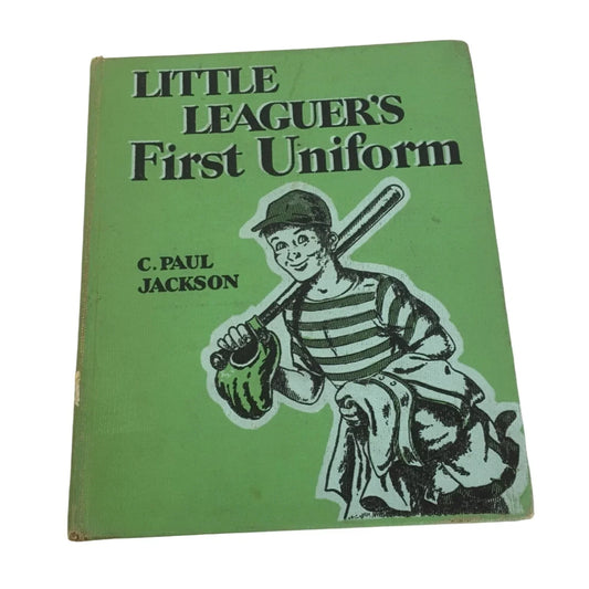 Little Leagues First Uniform By C Paul Jackson Vintage Book - A+ Stuff
