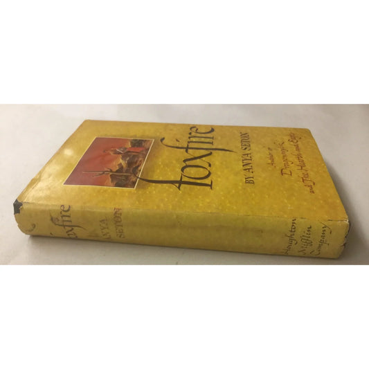 Foxfire By Anya Seton Vintage Hardcover Book - A+ Stuff