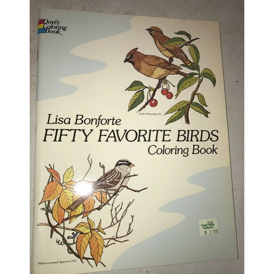 Lisa Bonforte Fifty Favorite Birds Dover Coloring Book - A+ Stuff