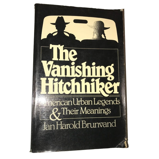 The Vanishing Hitchhiker by Jan Harold Brunvand Paperback Book - A+ Stuff