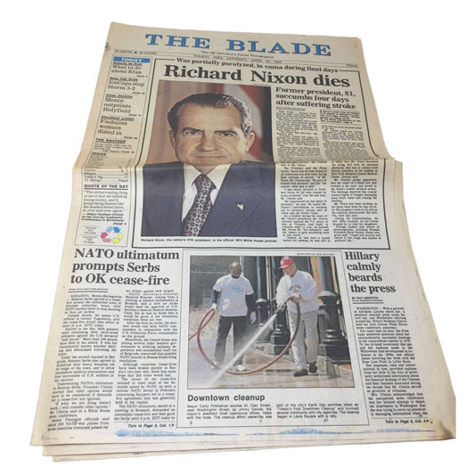 The Blade Vintage Collectible One of America's Great Newspapers Richard Nixon Dies- Sat. April 23, 1994