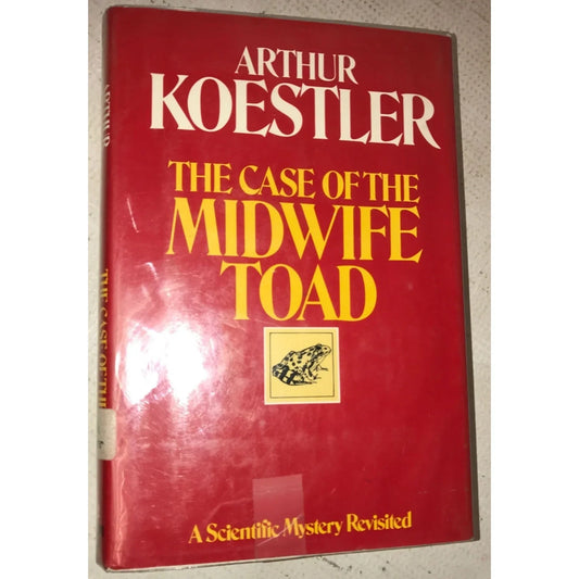 The Case of the Midwife Toad by Arthur Koestler - A+ Stuff