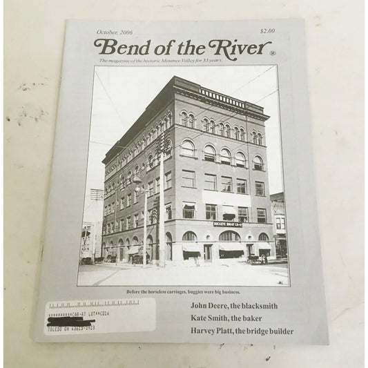 BEND OF THE RIVER Magazine Historic Maumee Valley October 2006 Issue - A+ Stuff