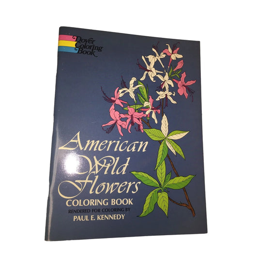 American Wildflowers Coloring Book by Paul Kennedy Dover Coloring Book - A+ Stuff