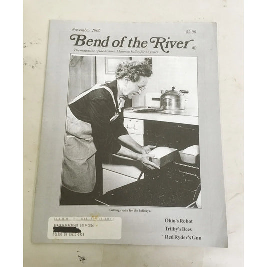 BEND OF THE RIVER Magazine Historic Maumee Valley November 2006 Issue - A+ Stuff