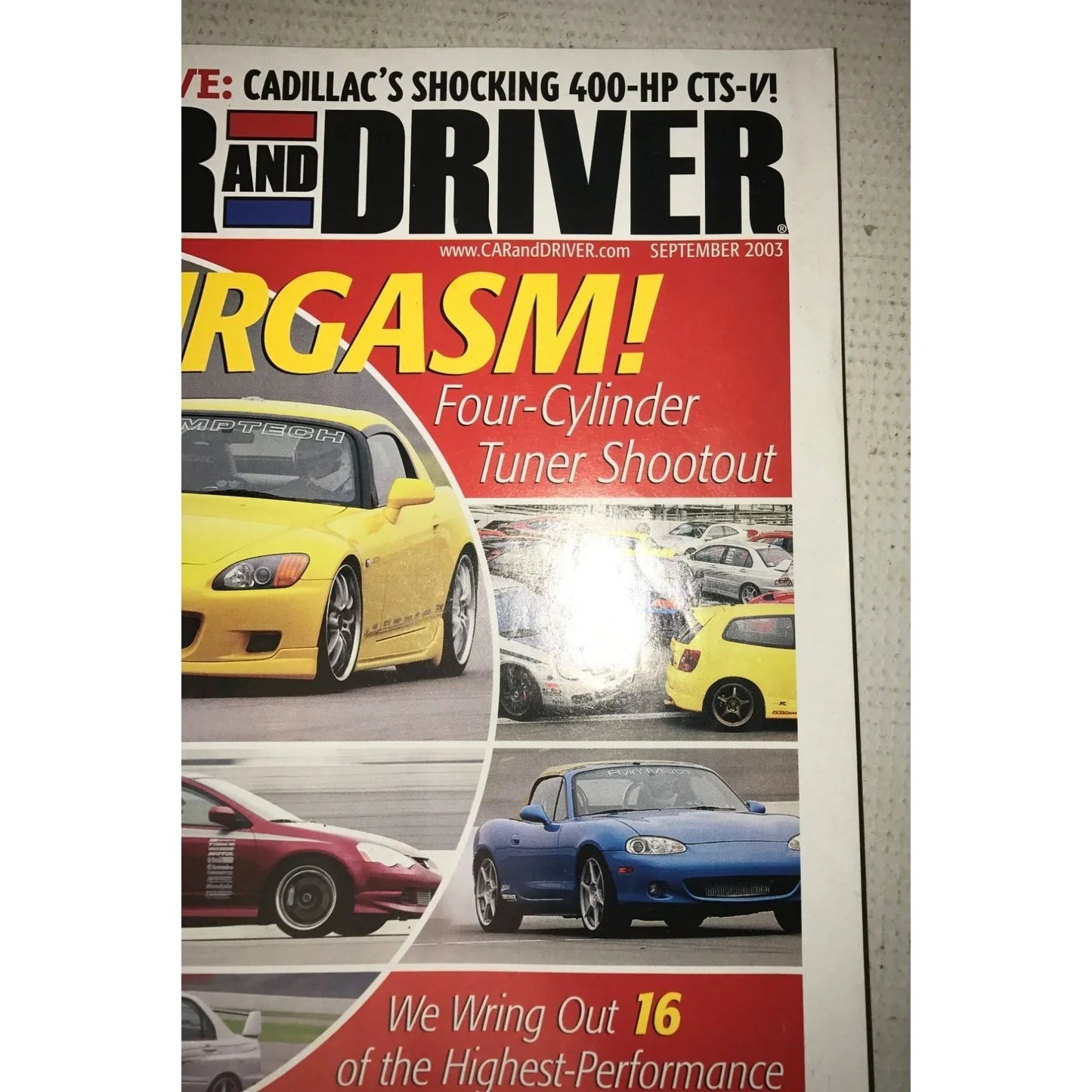 Car And Driver Fourgasm! Four Cylinder Tuner Shootout Vintage Sept. 2003 Magazine - A+ Stuff