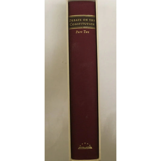 The Library of America Debate on The Constitution Part 2 Book - A+ Stuff