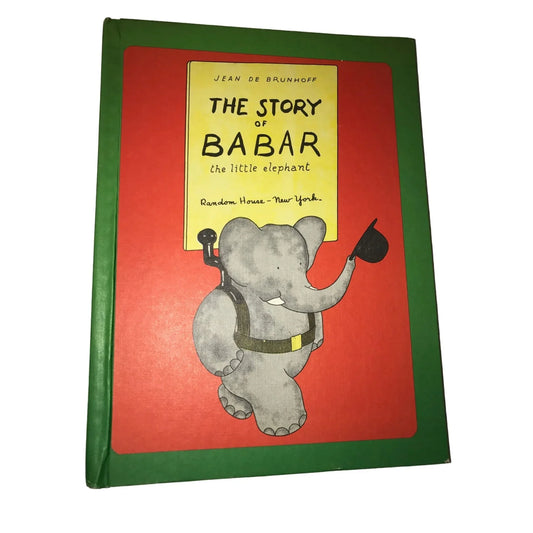 The Story Of Babar The Little Elephant By Jean De Brunhoff Hardcover book - A+ Stuff