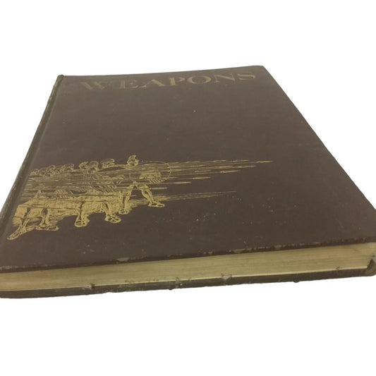Vintage 1954 Printing- Weapons by Edwin Tunis Hardcover Book - A+ Stuff
