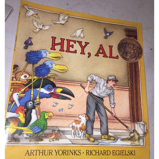 Hey, Al By Arthur Yorinks and Richard Egielski Book - A+ Stuff