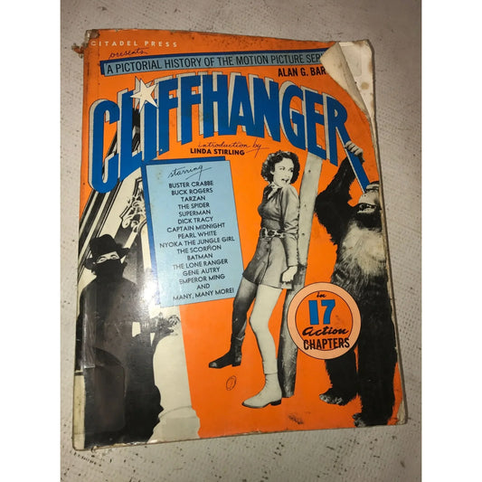 Vintage Cliffhanger: A Pictorial History Of The Motion Picture Serial Book - A+ Stuff