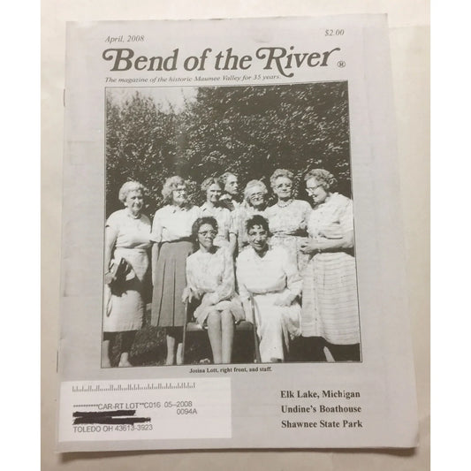 BEND OF THE RIVER Magazine Historic Maumee Valley April 2008 Issue - A+ Stuff