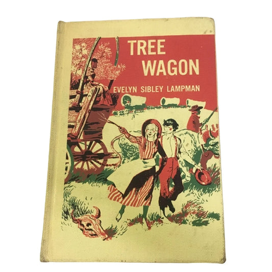 Vintage Tree Wagon by Evelyn Sibley Lampman Hardcover Book - A+ Stuff