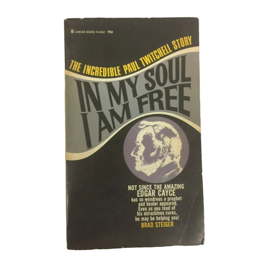 In my soul I am free- The incredible Paul Twitchell Story - A+ Stuff