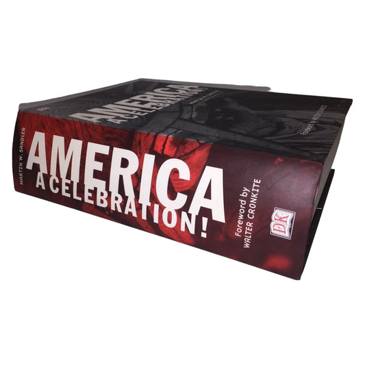 America A Celebration! Hardcover Book by Martin Sandler - A+ Stuff