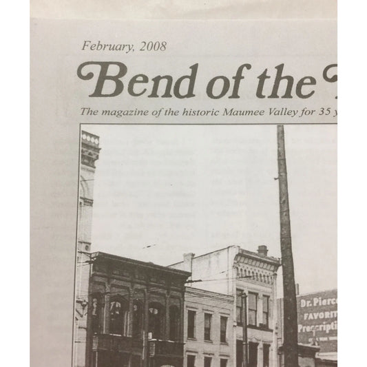 BEND OF THE RIVER Magazine Historic Maumee Valley February 2008 Issue - A+ Stuff