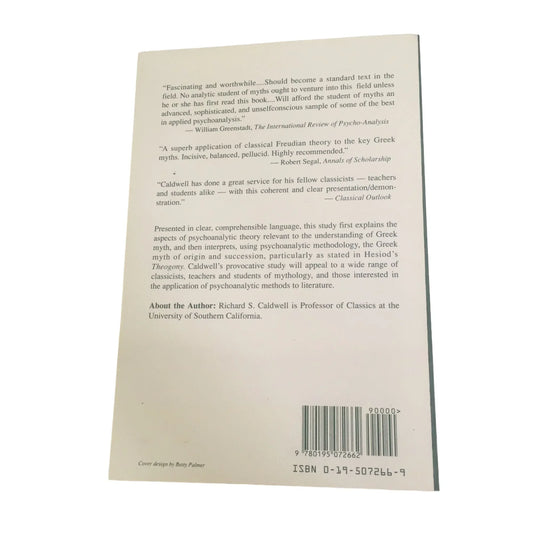 The Origin of the Gods: A Psychoanalytic Study of Greek Theogonic Myth by Richard Caldwell - A+ Stuff