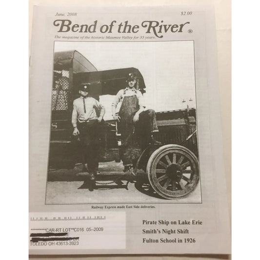 BEND OF THE RIVER Magazine Historic Maumee Valley June 2008 Issue - A+ Stuff