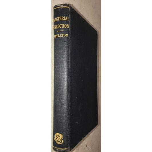 Bacterial Infection w/ Special Reference to Dental Practice Book by J L T Appleton - A+ Stuff