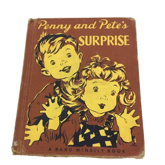 Penny and Pete's Surprise A Rand Mcnally Vintage Children's Book by Ruth Shuman/Clare Mckinley - A+ Stuff