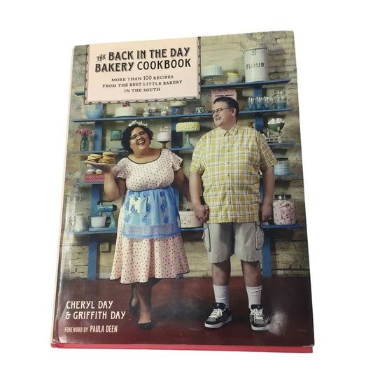 The Back in the Day Bakery Cookbook By Cheryl/Griffith Day Hardcover book - A+ Stuff