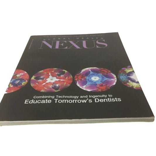Global Health Nexus Combining Technology and Ingenuity to Educate Tomorrow's Dentists Magazine - A+ Stuff