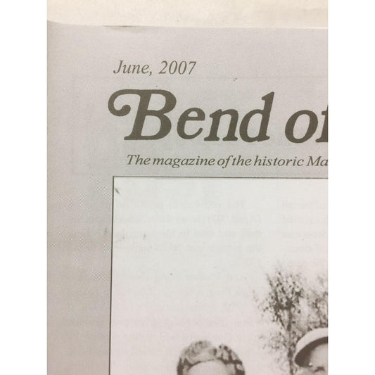 BEND OF THE RIVER Magazine Historic Maumee Valley June 2007 Issue - A+ Stuff