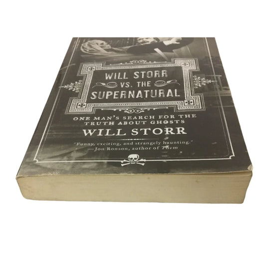 Will Storr vs the Supernatural - one mans search for the truth about ghosts - Will Storr - A+ Stuff