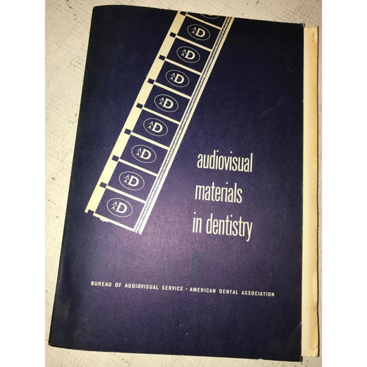 Audiovisual Materials in Dentistry- Bureau of Audiovisual Service Paperback Book - A+ Stuff