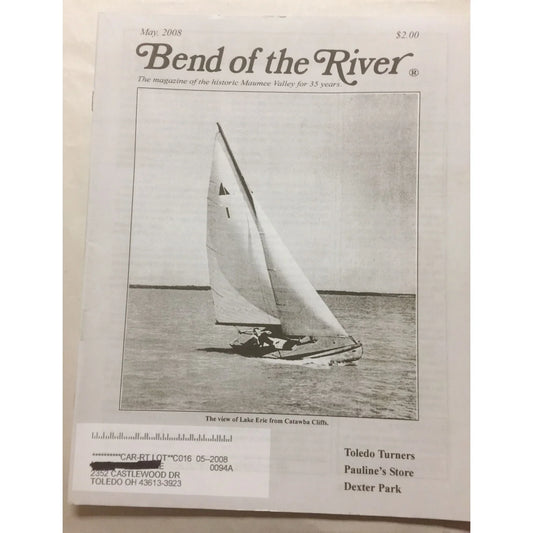 BEND OF THE RIVER Magazine Historic Maumee Valley May 2008 Issue - A+ Stuff