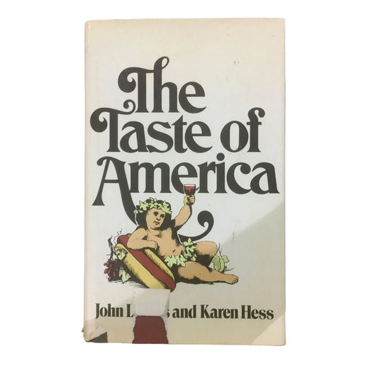 The Taste of America book by John L. Hess and Karen Hess - A+ Stuff