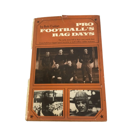 Pro Football's Rag Days Vintage Hardcover Book by Bob Curran - A+ Stuff