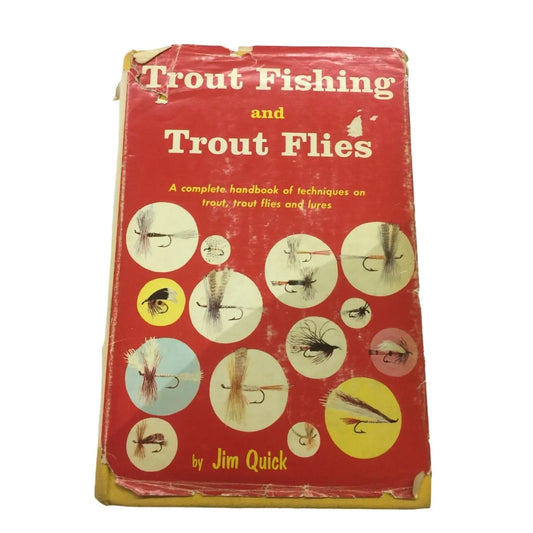 Trout Fishing & Trout Flies book by Jim Quick - A+ Stuff